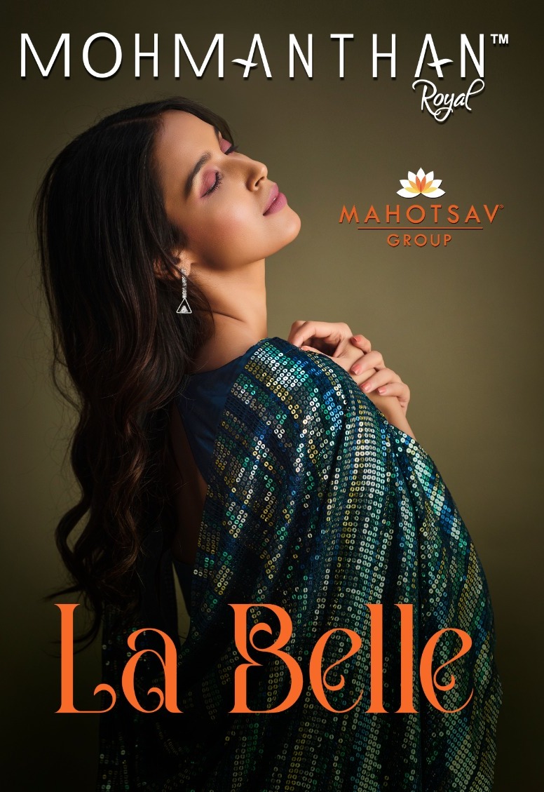 mahotsav moh manthan 23000 series la belle silk gorgeous look saree catalog