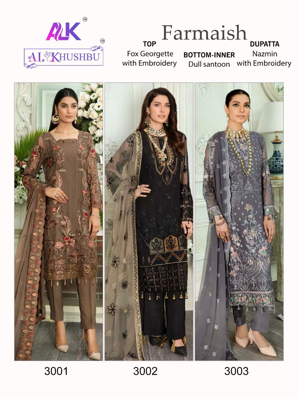 al khushbu farmaish vol 1DNO 3001 3002 3003 georgette exclusive look salwar suit catalog